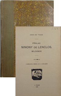 Příklad Ninony de Lenclos, milovnice