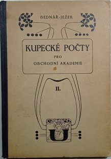 Kupecké počty pro obchodní akademie II.