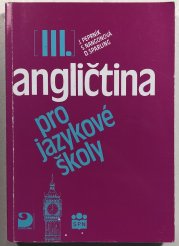 Angličtina pro jazykové školy III. - Učebnice - 