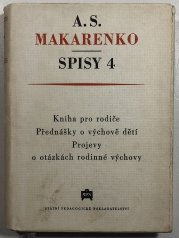  Kniha pro rodiče, Přednášky o výchově dětí, Projevy o otázkách rodinné výchovy - spisy 4