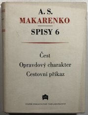 Čest, Opravdový charakter, Cestovní příkaz - spisy 6 