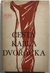 Cesta Karla Dvořáčka - 