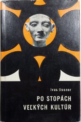 Po stopách veľkých kultúr (slovensky) - 