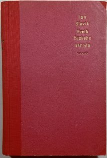 Vznik českého národa: úvod do českých dějin. I, Národ v době družinné