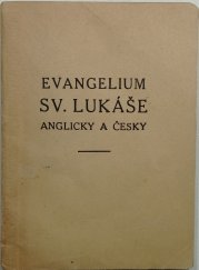 Evangelium sv. Lukáše - anglicky a česky - 