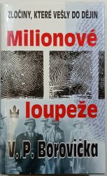 Milionové loupeže - 