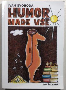 Humor nade vše