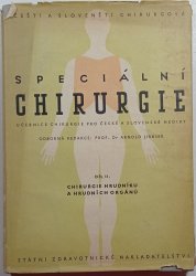 Speciální chirurgie II.díl- chirurgie hrudníku a hrudních orgánů - 