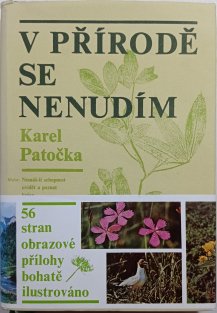V přírodě se nenudím