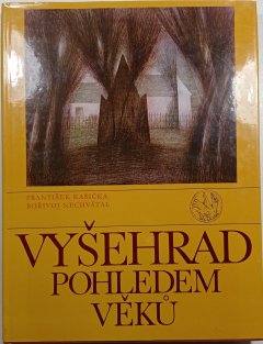 Vyšehrad pohledem věků
