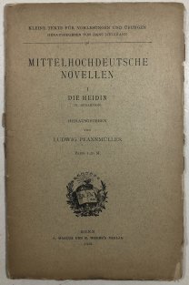 Mittelhochdeutsche Novellen I. Die Heidin