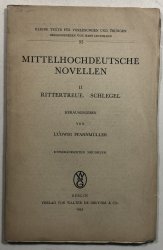 Mittelhochdeutsche Novellen II. Rittertreue, Schlegel - 