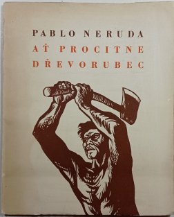 Ať procitne dřevorubec