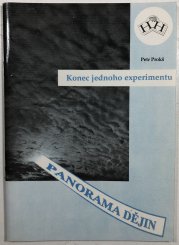 Panorama dějin - Konec jednoho experimentu - 