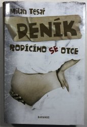 Deník rodícího se otce - 