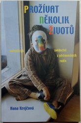 Prožít několik životů - 