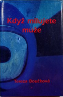 Když milujete muže