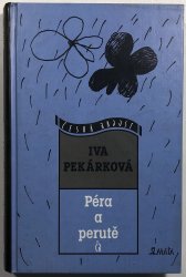 Péra a perutě - 