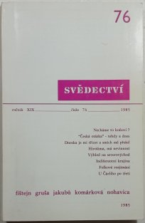Svědectví 76/1985 ( ročník XIX )