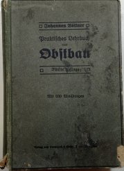 Praktisches Lehrbuch Obstbau - 