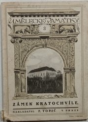 Zámek Kratochvíle - Umělecké památky 3. - 