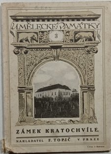 Zámek Kratochvíle - Umělecké památky 3.