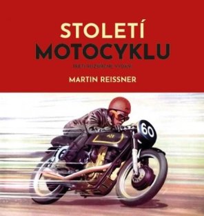 Století motocyklu (3. vydání)