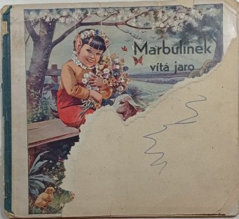 Marbulínek vítá jaro