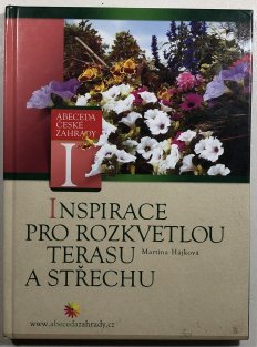 Inspirace pro rozkvetlou terasu a střechu