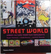 Street World - Urban culture from five continents