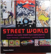 Street World - Urban culture from five continents