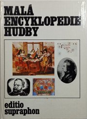 Malá encyklopedie hudby - 