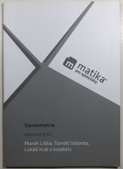 Matika pro spolužáky - Stereometrie pracovní sešit - 