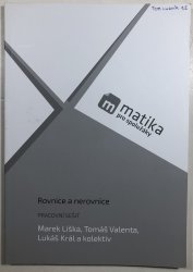 Matika pro spolužáky - Rovnice a nerovnice pracovní sešit - 