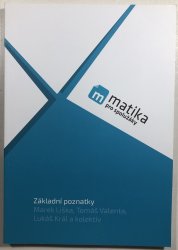 Matika pro spolužáky - Základní poznatky  - 