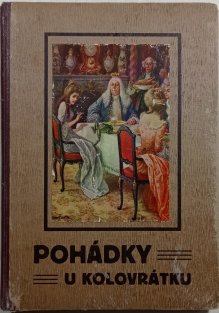 Pohádky u kolovrátku