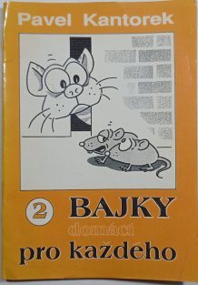 Domácí bajky pro každého 2