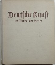 Deutsche Kunst im Wandel der Zeiten - 