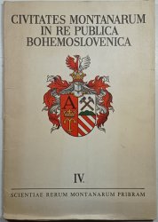Civitates montanarum in re publica bohemoslovenica IV. - 