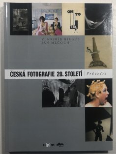 Česká fotografie 20.století - Průvodce