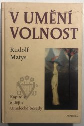 V umění volnost - 