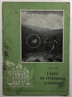 Z Košíc po východnom  Slovensku
