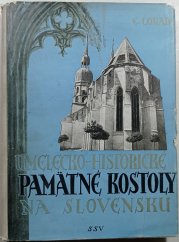 Umelecko-historické pamätné kostoly na Slovesku (slovensky) - 