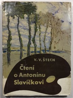 Čtení o Antonínu Slavíčkovi