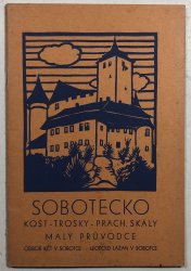 Sobotecko - Kost - Trosky - Prach. skály + Sobotka - Humprecht malý průvodce - 