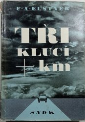 Tři kluci a kilometry - 