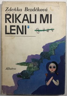 Říkali mi Leni