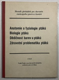 Anatomie a fyziologie ptáků, Biologie ptáků, Dědičnost barev ptáků, Zdravotní problematika ptáků