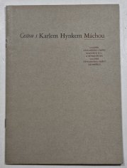 Cestou s Karlem Hynkem Máchou - 