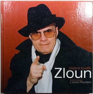 Zloun: Šestnáct setkání s Janem Přeučilem